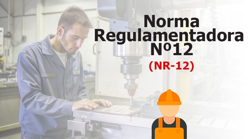 Norma Regulamentadora nº 12